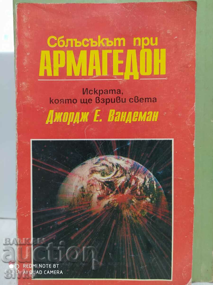 The Armageddon Clash, George E. Vandemann