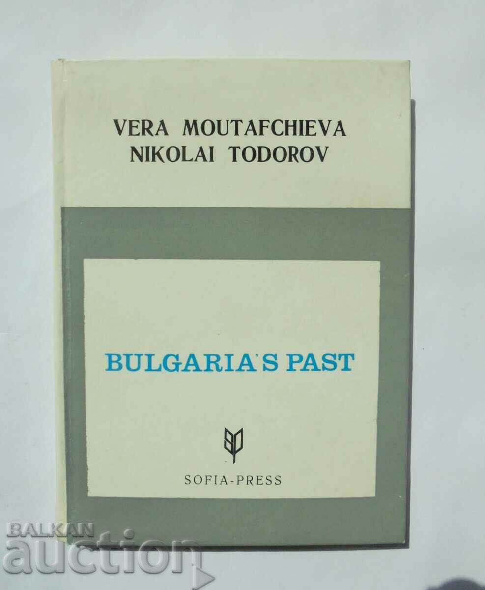 Bulgaria's Past - Vera Moutafchieva, Nikolai Todorov 1969