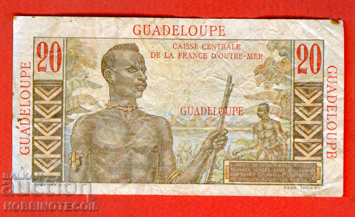 GUADELOUPE 20 Franca issue - issue 1947 with price 129.00 BGN | € 65.96 GUADELOUPE 20 Franca issue - issue 1947 with price 129.00 BGN | € 65.96
