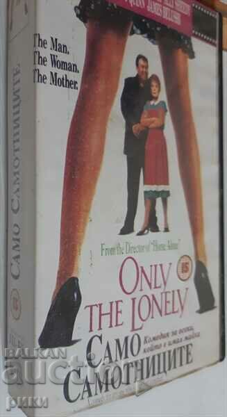 VHS Only loners
