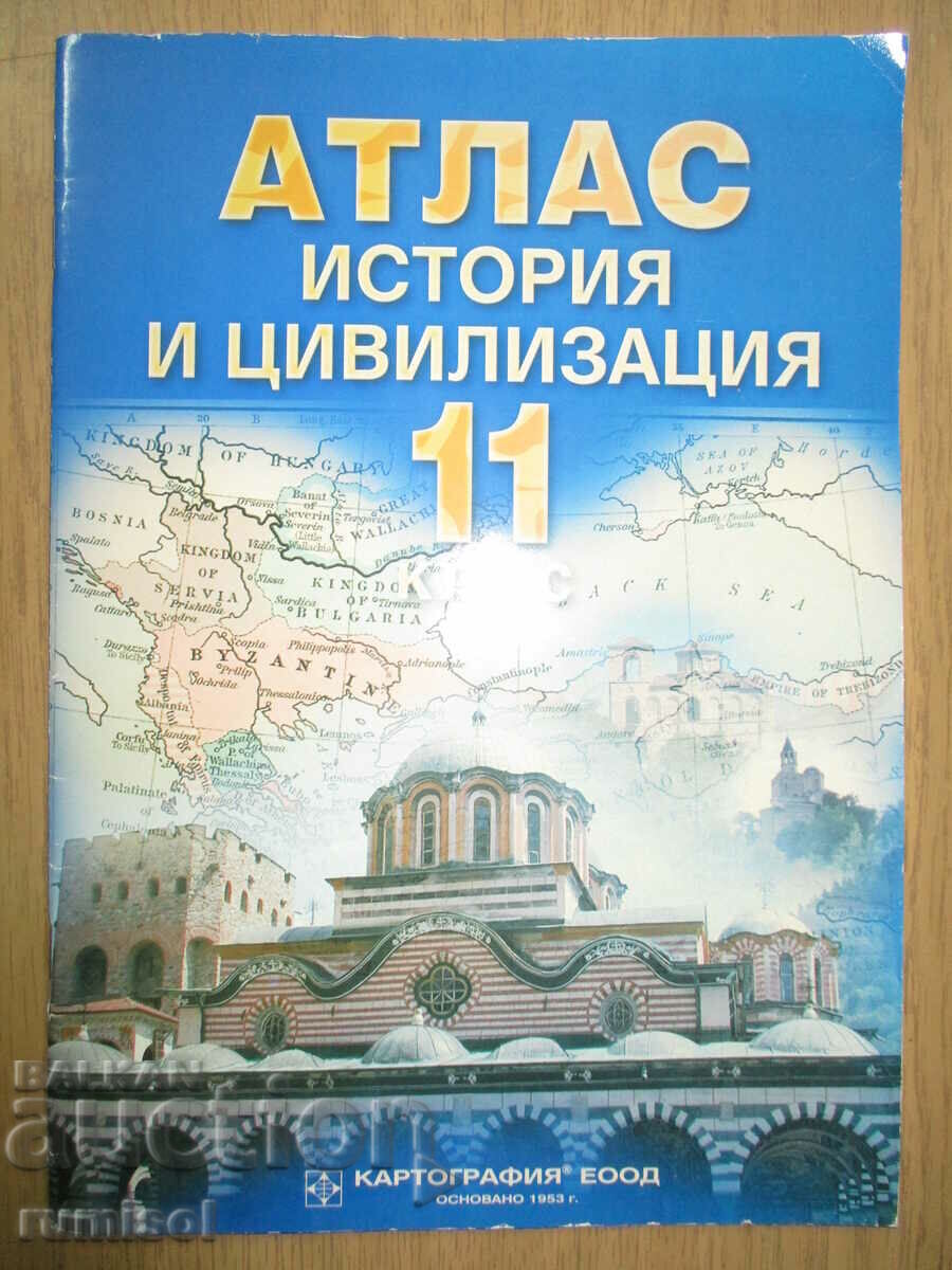 Atlas de istorie și civilizație – clasa a XI-a