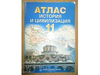 Atlas of History and Civilization - 11th grade
