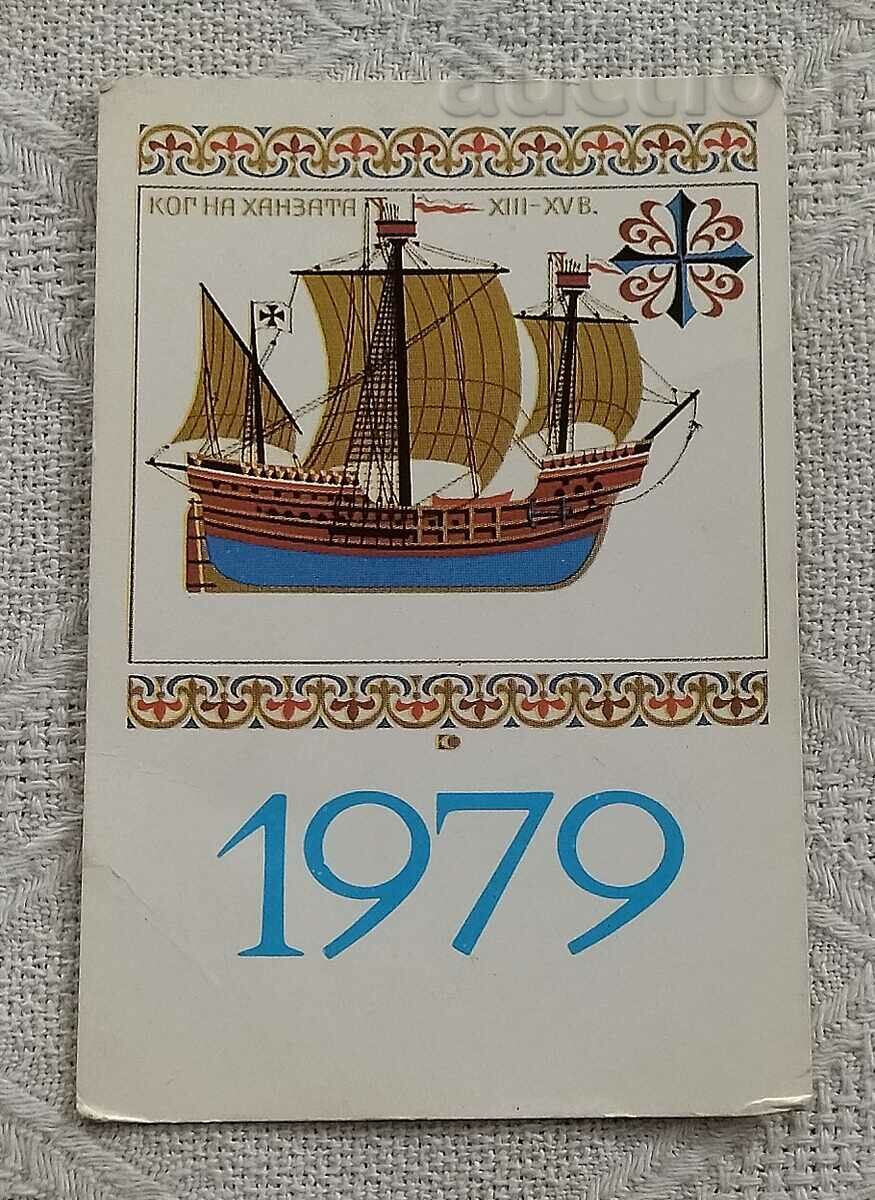 WHEN THE HANZA XIII-XV CENTURY NORTHERN EUROPE CALENDAR 1979
