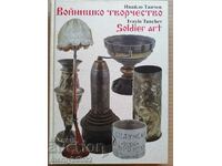 Carte veche carte Creativitate militară, broșură, istorie
