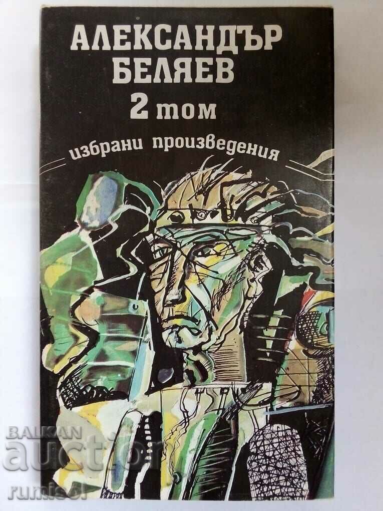 Alexander Belyaev - Selected Works - Volume 2