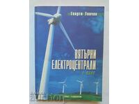 Wind power plants. Part 1 Georgi Tonchev 2005