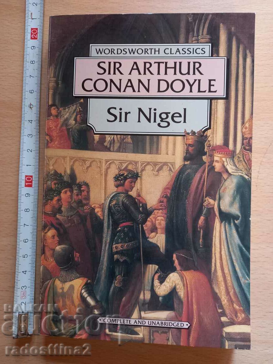 Sir Nigel Sir Arthur Conan Doyle
