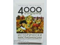 4000 χρόνια ιστορικών μυστικισμών - Gerald Messadie 2018