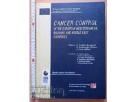 Cancer control in the European Mediterranean, Balkans and Mi.