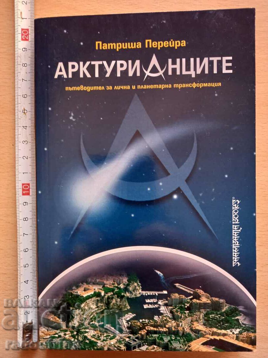 The Arcturians v. 1 Patricia Pereira