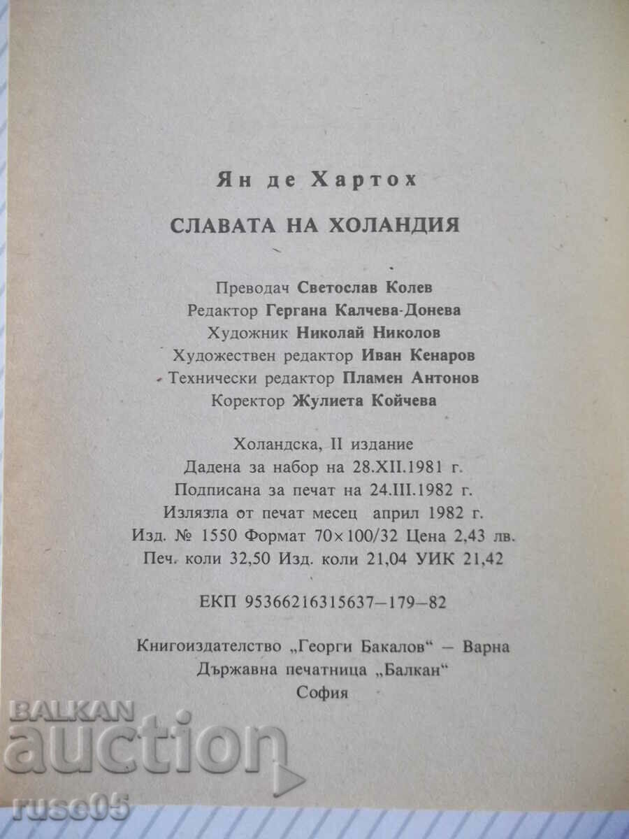 Book "The Glory of the Netherlands - Jan de Hartoch" - 520 p. - 6 Book "The Glory of the Netherlands - Jan de Hartoch" - 520 p. - 6