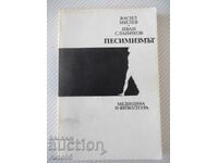 Book "Pessimism - V. Milev / I. Slanikov" - 244 p.