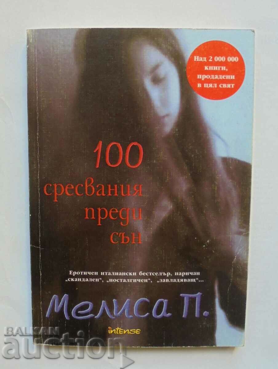 100 Sleep Before - Melissa Panarelo 2005