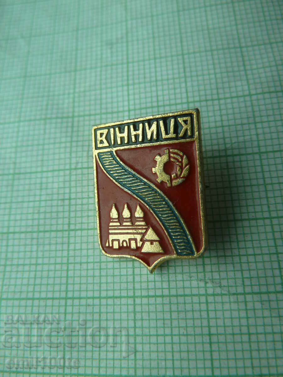 Insigna - stema Vinnytsia Ucraina URSS