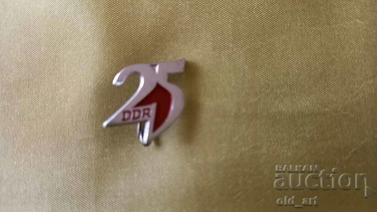 Badge - 25 years GDR