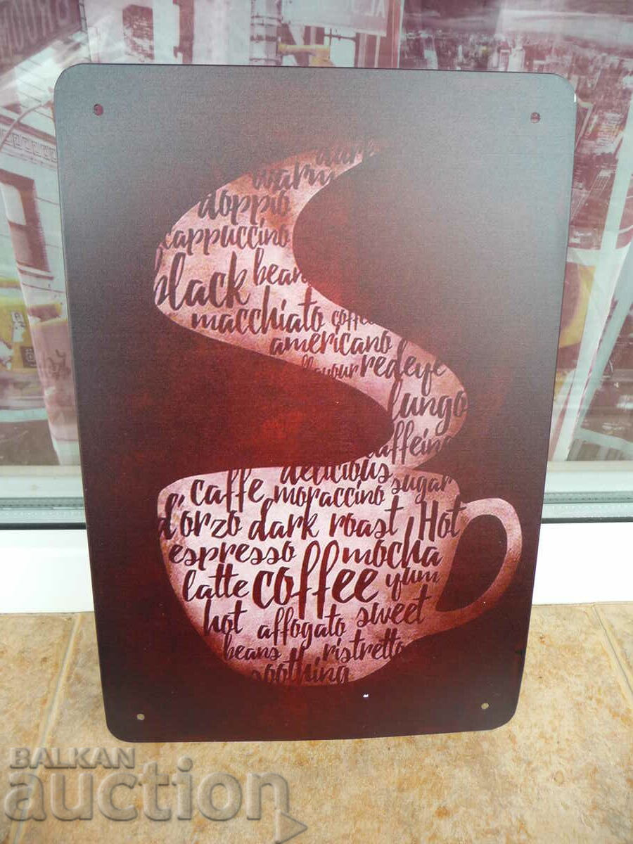 Metal plate coffee aromatic sweet black espresso aroma with price 18.00 BGN | € 9.20 Metal plate coffee aromatic sweet black espresso aroma with price 18.00 BGN | € 9.20