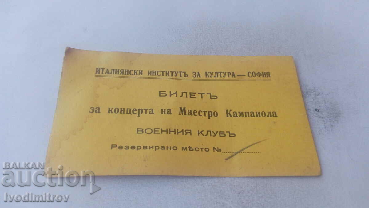 The ticket for Maestro Campaiola's concert at the Military Club