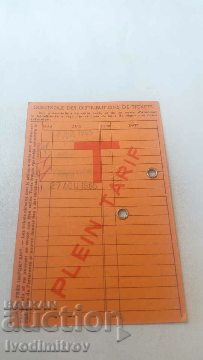 Carte D'Admission aux Restaurant Universitaires Annee 1964 cu preț 4.65 BGN | € 2.38