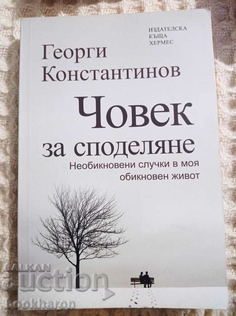 Georgi Konstantinov: Un bărbat de împărtășit