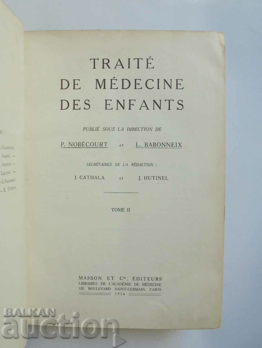 Traité de Médecine des Enfants. Tome 2 P. Nobécourt 1934 г. с цена 60.00 лв. | € 30.68 Traité de Médecine des Enfants. Tome 2 P. Nobécourt 1934 г. с цена 60.00 лв. | € 30.68
