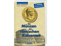 Catalogul monedelor romane ediția a IV-a Battenberg Verlag.