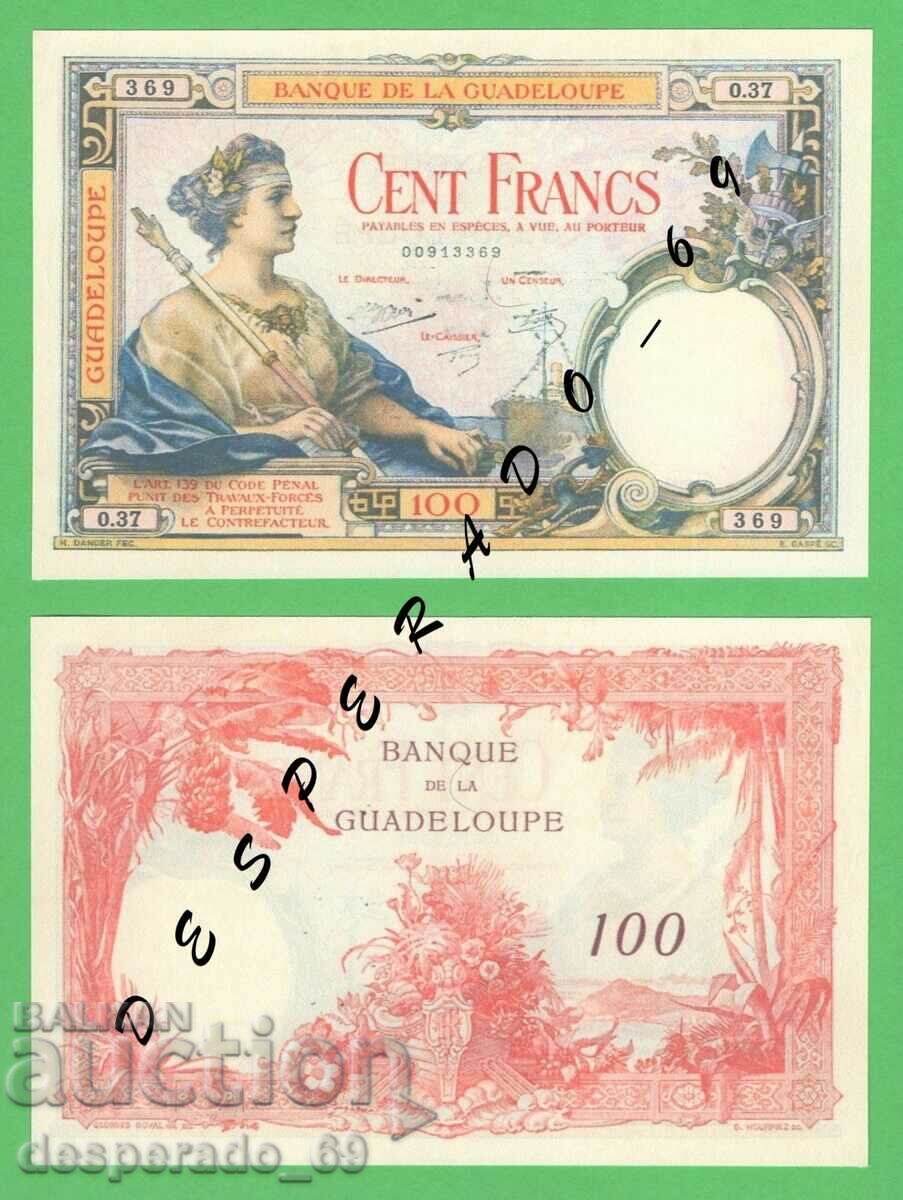 (¯`'•.¸(reproduction) GUADELOUPE 100 francs 1934 UNC¸.•'´¯)