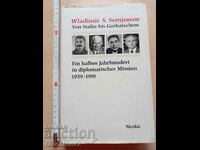 Von Stalin bis Gorbatschow Wladimir S. Semjonov
