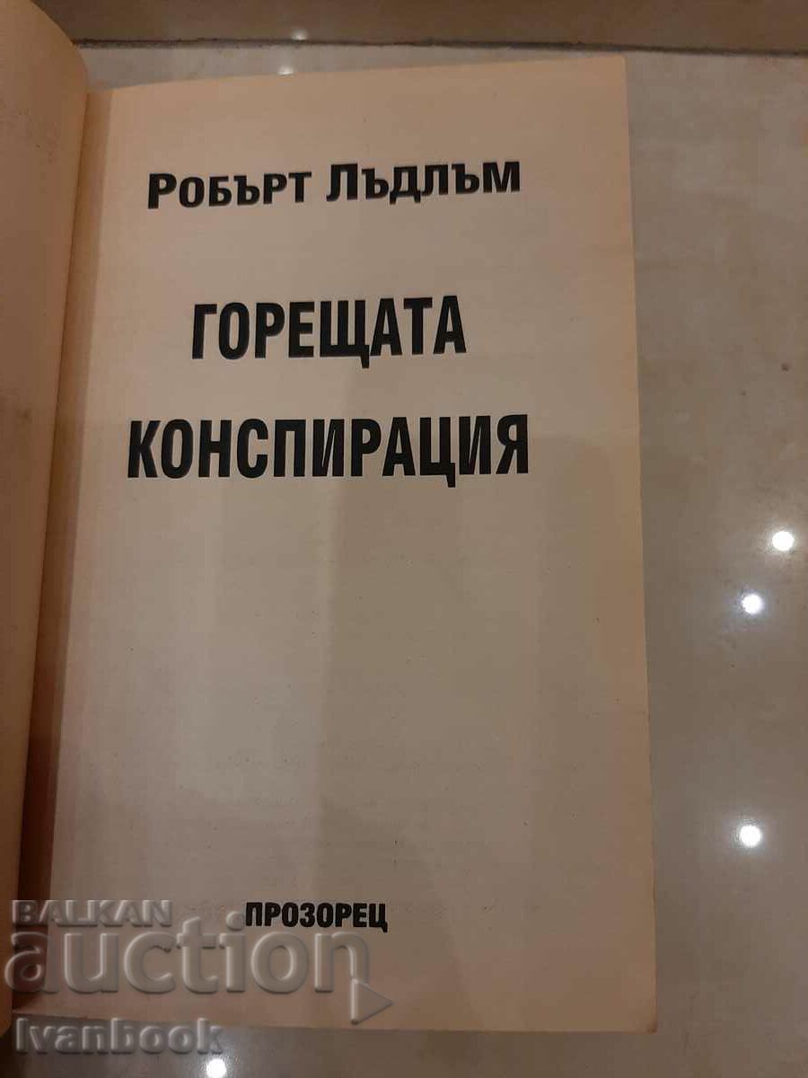 Auction Robert Ludlum - The Hot Conspiracy Auction Robert Ludlum - The Hot Conspiracy