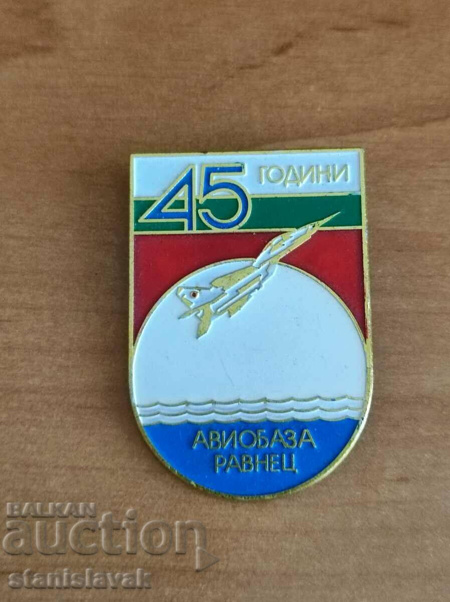 Badge 45 years Ravnets air base