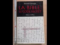 La Bible: le code secret Michael Drosnin