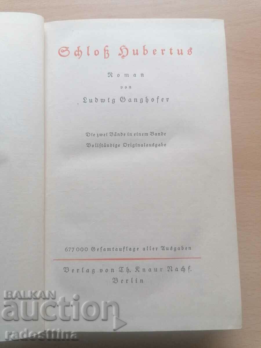 Auction Schloss Hubertus Ludwig Ganghofer Auction Schloss Hubertus Ludwig Ganghofer