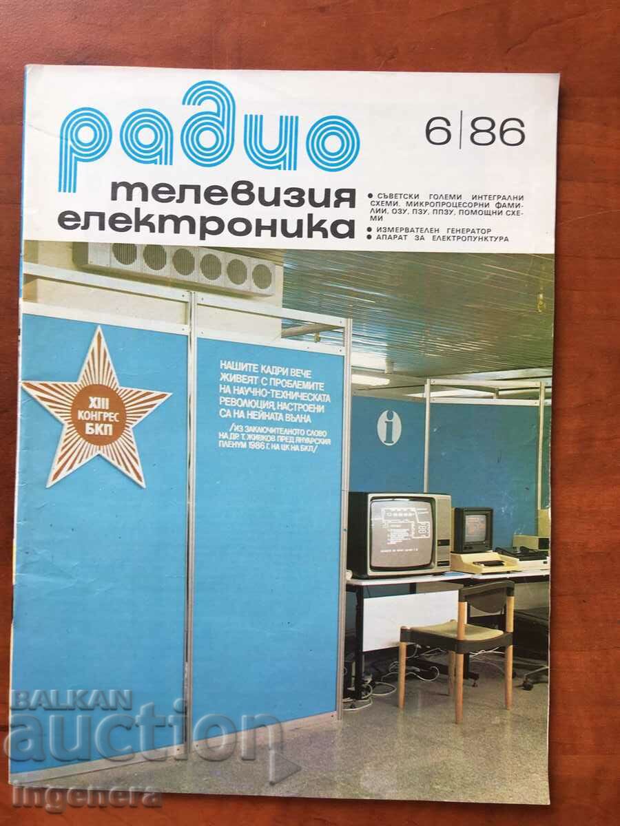 "RADIO, TELEVISION, ELECTRONICS" - KN 6/1986