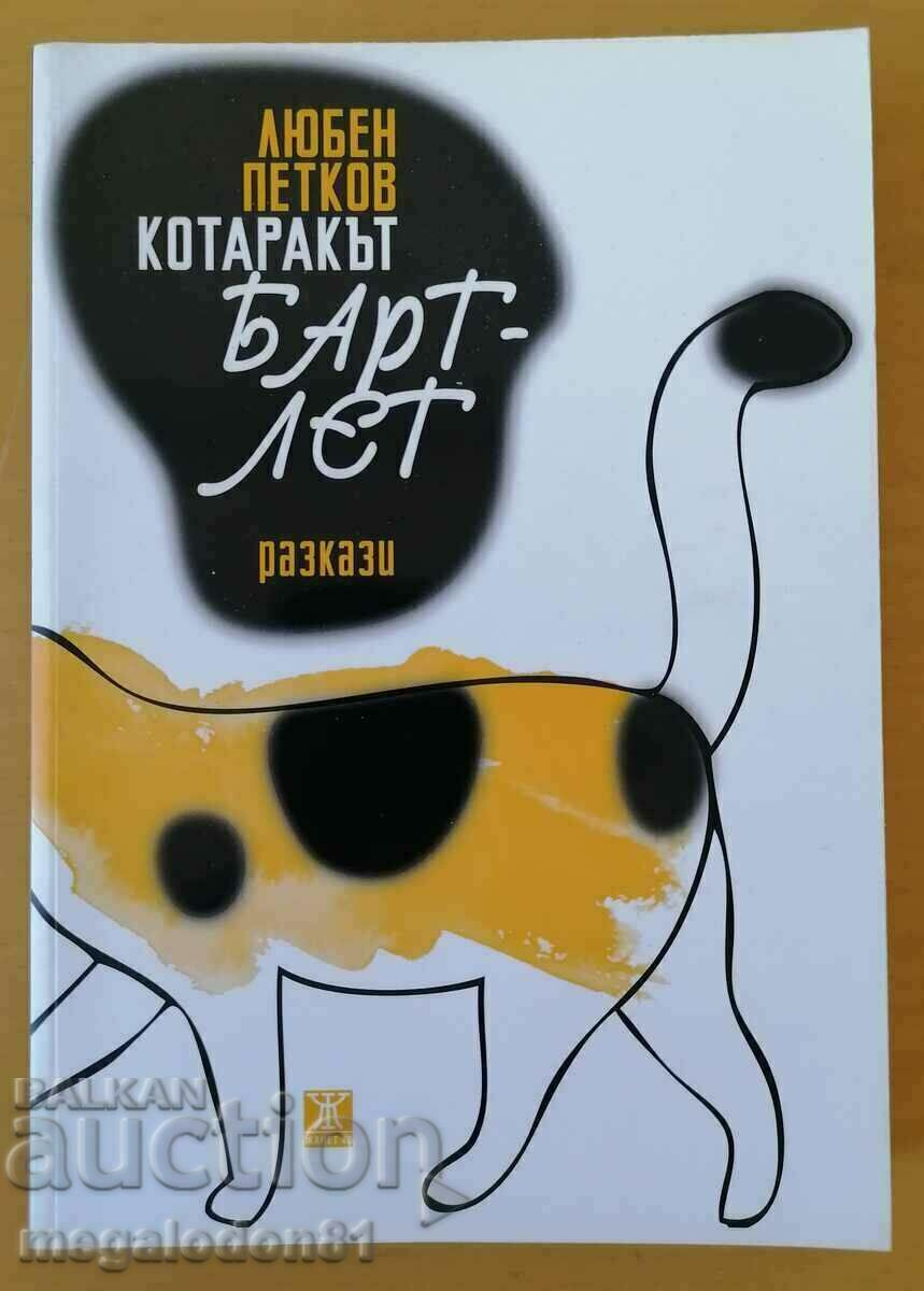Lyuben Petkov - Bartlet the cat, διηγήματα