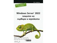 Windows Server 2022 - Server and Network Security