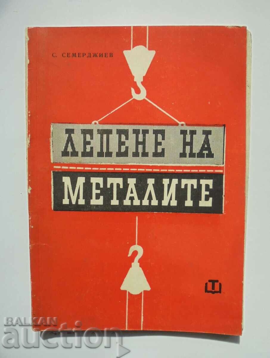 Bonding of metals - Stefan G. Semerdzhiev 1964
