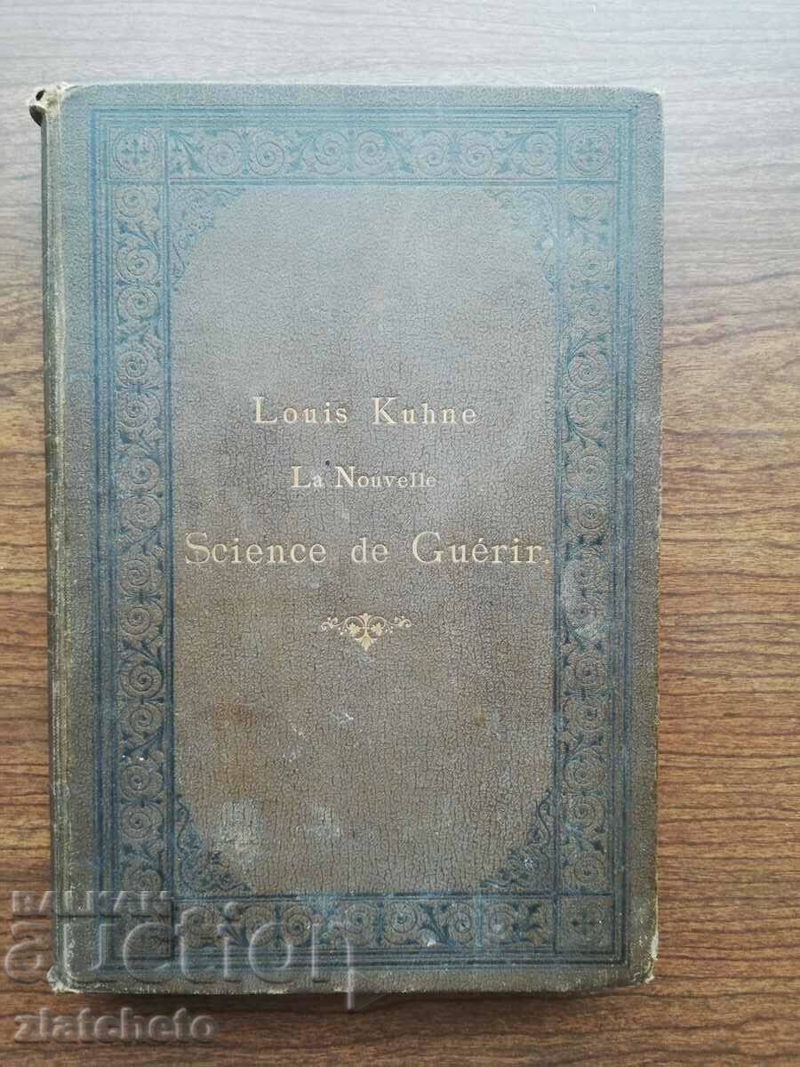 Louis Kuhne - La Nouvelle Science de Guerir 1893