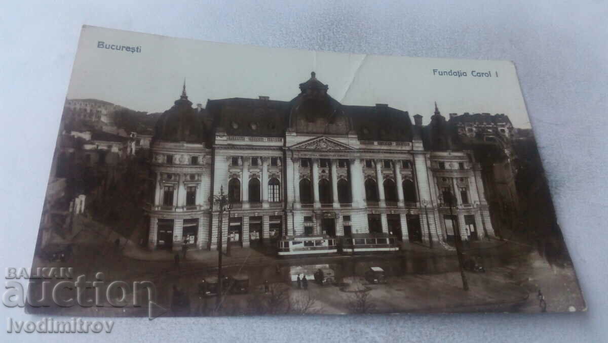 Postcard Bucuresti Fundatia Carol I 1934