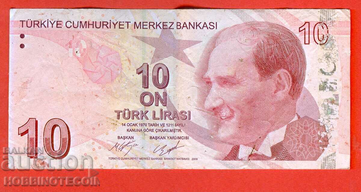 TURCIA TURCIA 10 Lire numărul 2009 SERIA C cu preț € 0.99 | 1.94 BGN TURCIA TURCIA 10 Lire numărul 2009 SERIA C cu preț € 0.99 | 1.94 BGN
