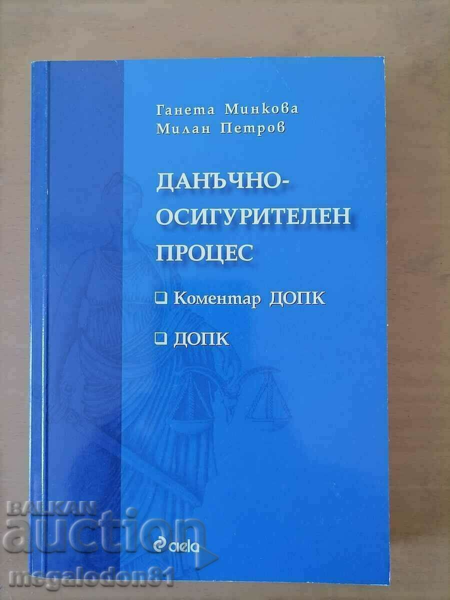 Proces de asigurare fiscală, ed. 2007 -G. Minkova.