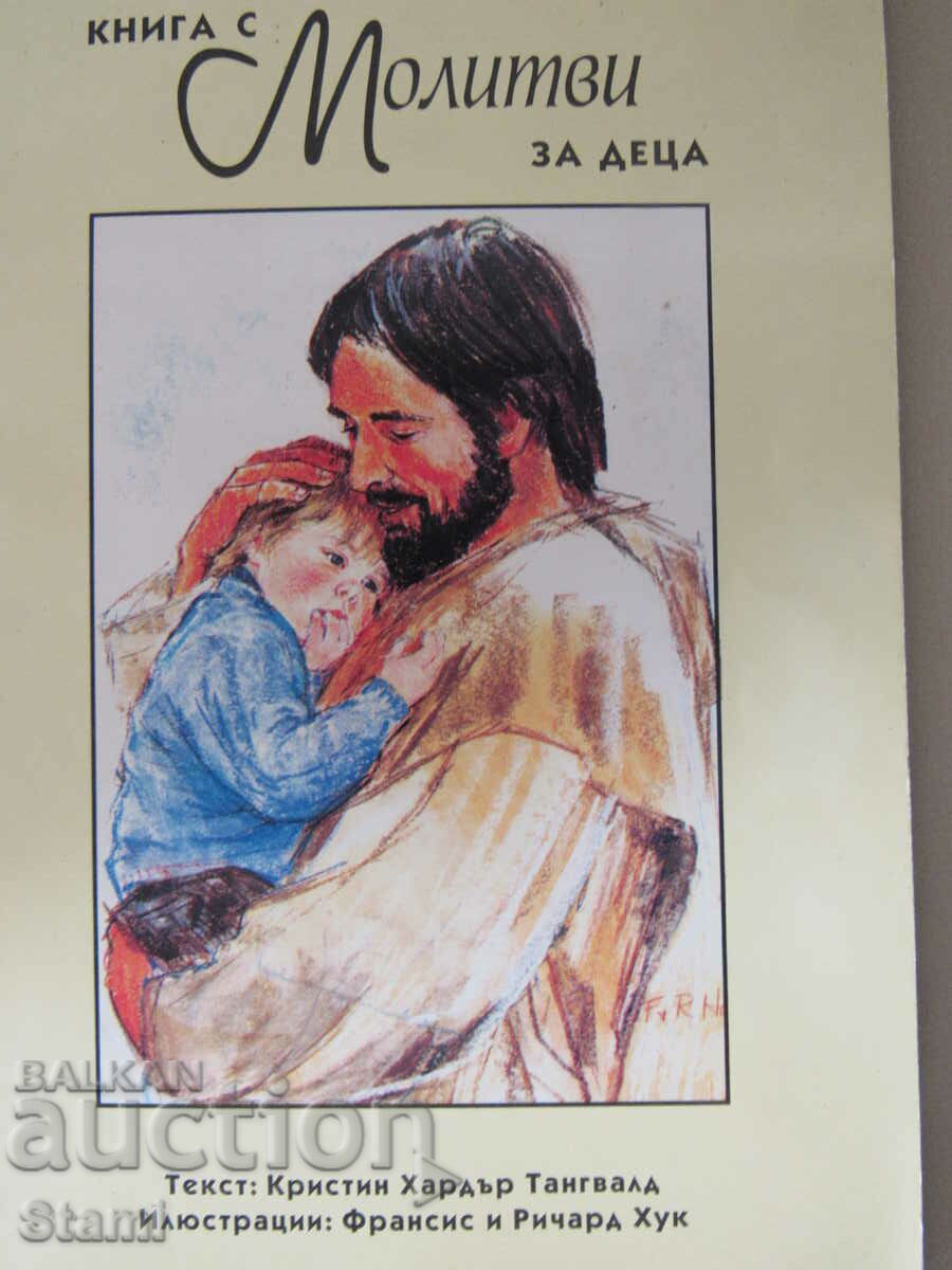 Cartea de rugăciuni pentru copii - Christine Harder Tangwald