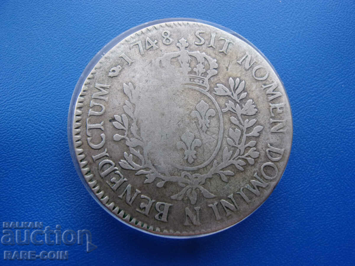 RS(45) France- Louis XV -1 ECU 1748 N-Montpellier-28.2gr.41mm.