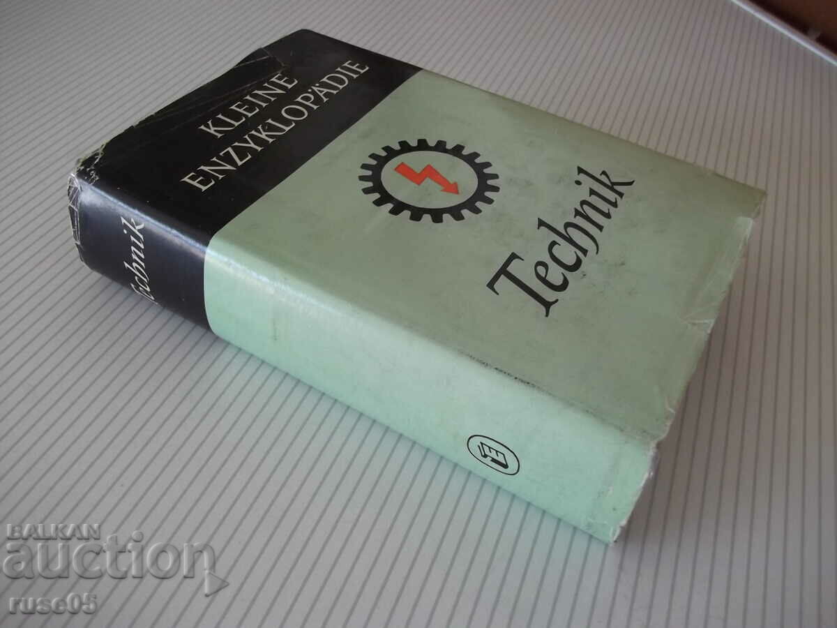 Book "KLEINE ENZYKLOPÄDIE - Technik - Collective" - 944 pages. - 7 Book "KLEINE ENZYKLOPÄDIE - Technik - Collective" - 944 pages. - 7