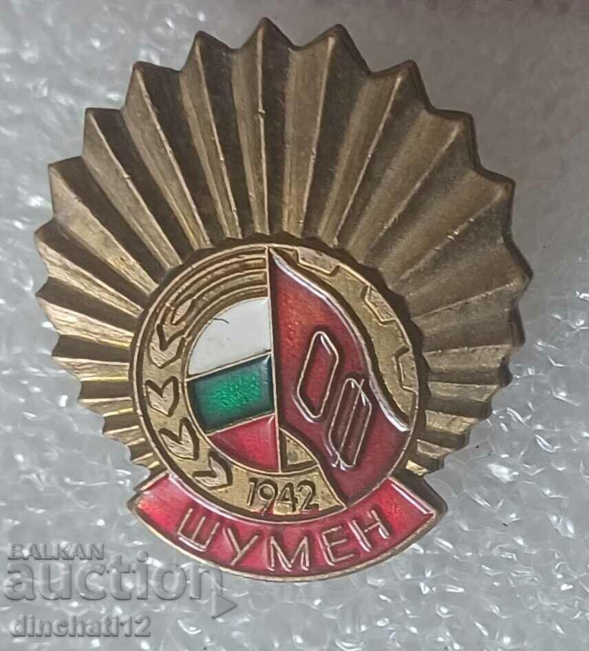 Знак. Отечествен фронт Шумен 1942 г. ОФ