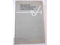 Book "Machines of continuous transport - V. Plavinsky" - 720 pages