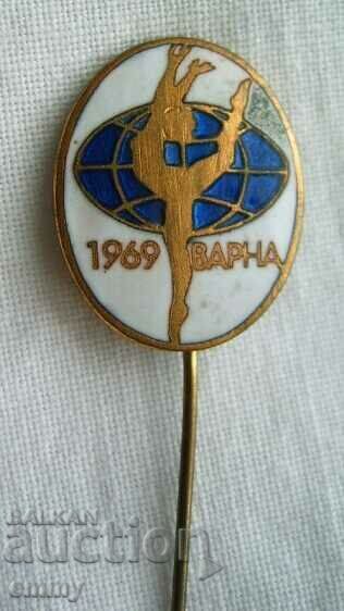 Παγκόσμιο Πρωτάθλημα Ρυθμικής Γυμναστικής Badge, Βάρνα 69