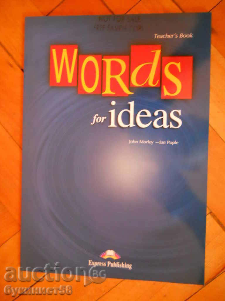 „Cuvinte pentru idei / Cartea profesorului”