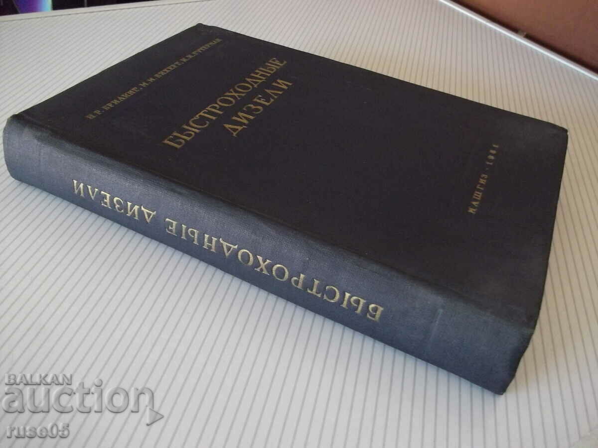 Book "High speed diesels - N. Briling/M. Wehert" - 520 pages. - 7 Book "High speed diesels - N. Briling/M. Wehert" - 520 pages. - 7