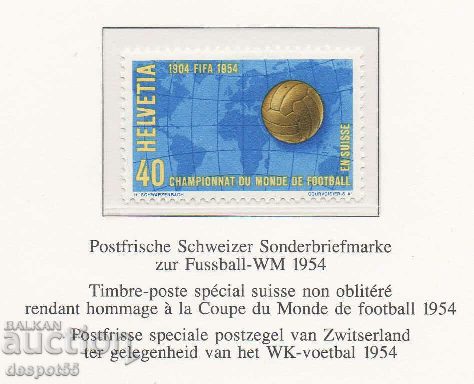 1954. Elveţia. Cupa Mondială de fotbal, ediție specială.