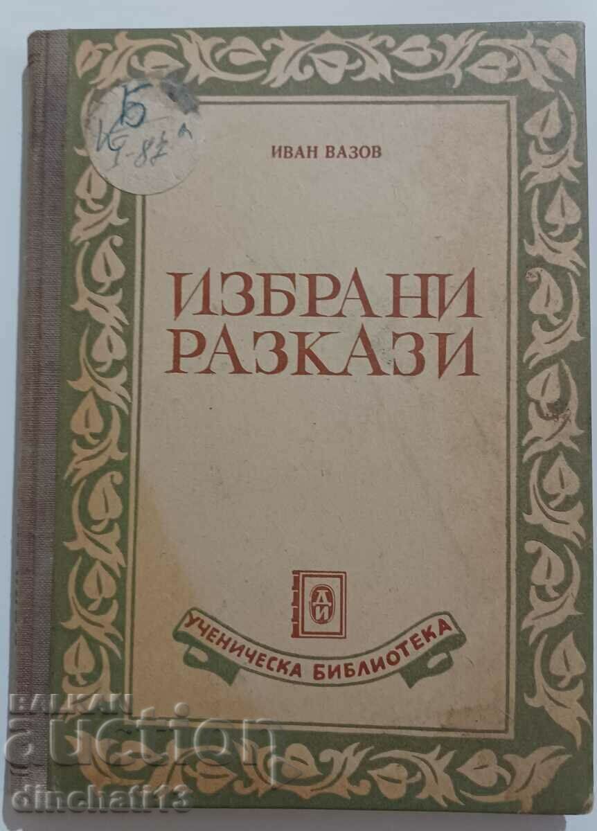 Selected short stories: Ivan Vazov 1950