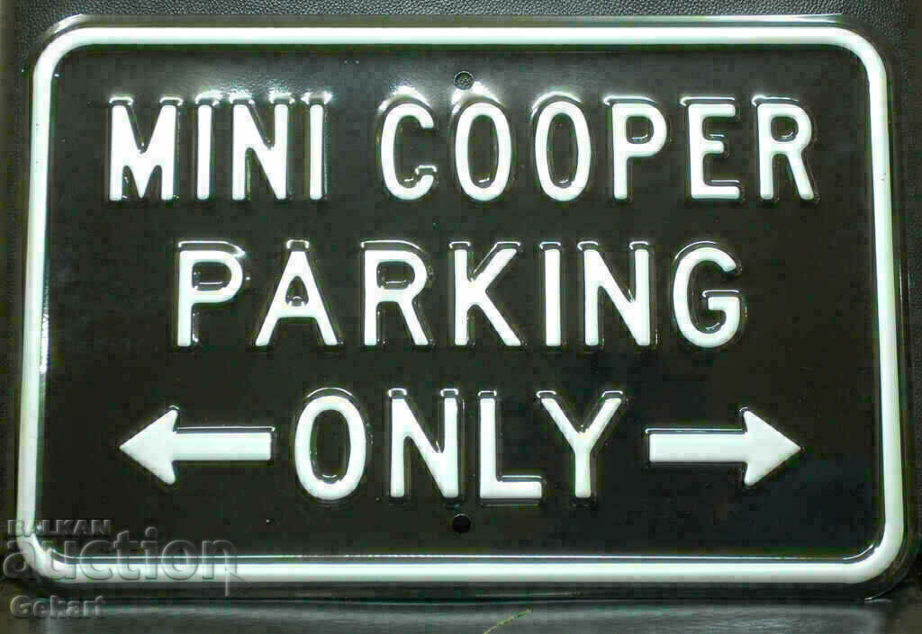 Placă metalică MINI COOPER PARKING ONLY UK